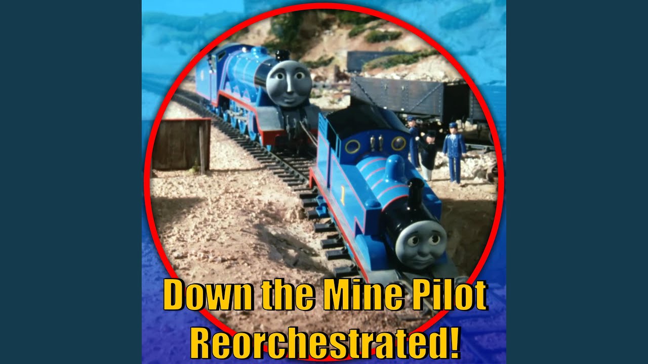 Down the Mine 1983 Pilot (Thomas and Friends Reorchestrated)