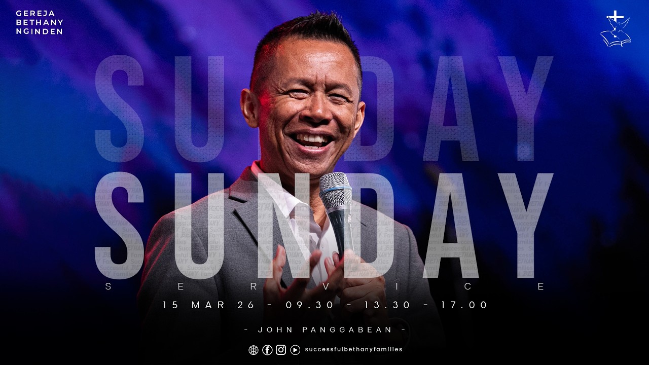 Ibadah Raya 1 | Pdt. John Panggabean | Gereja Bethany Nginden