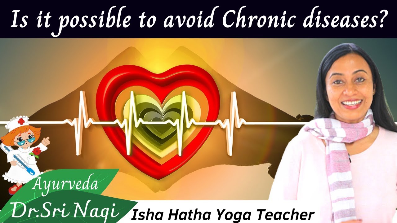 Is it possible to avoid Chronic Diseases?