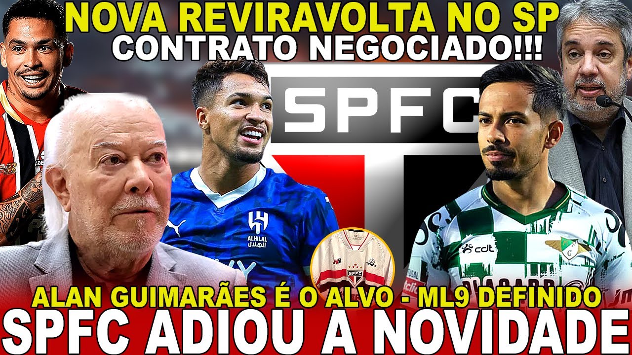 VAZOU HOJE!!! SPFC ADIA ANÚNCIO! NOVA CAMISA MELOU | ALANZINHO É ALVO | ML9 DEFINE FUTURO | MASSIS