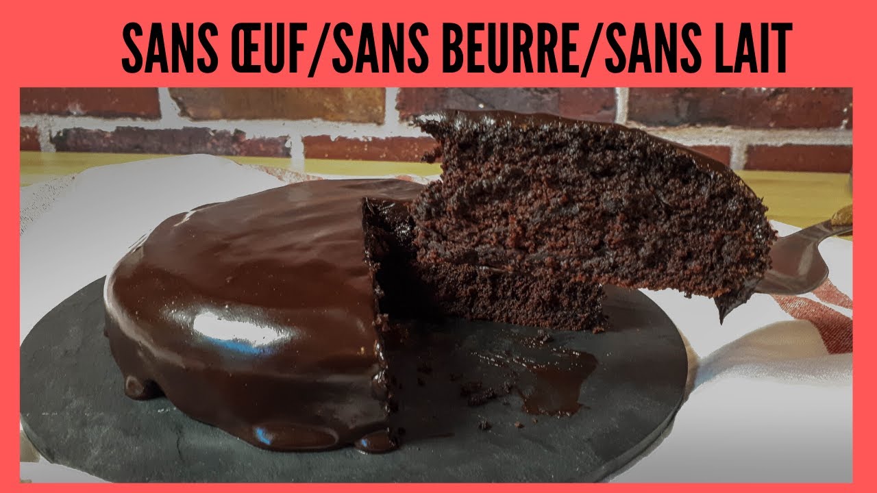 Gâteau au chocolat sans œuf, sans beurre, sans lait #189