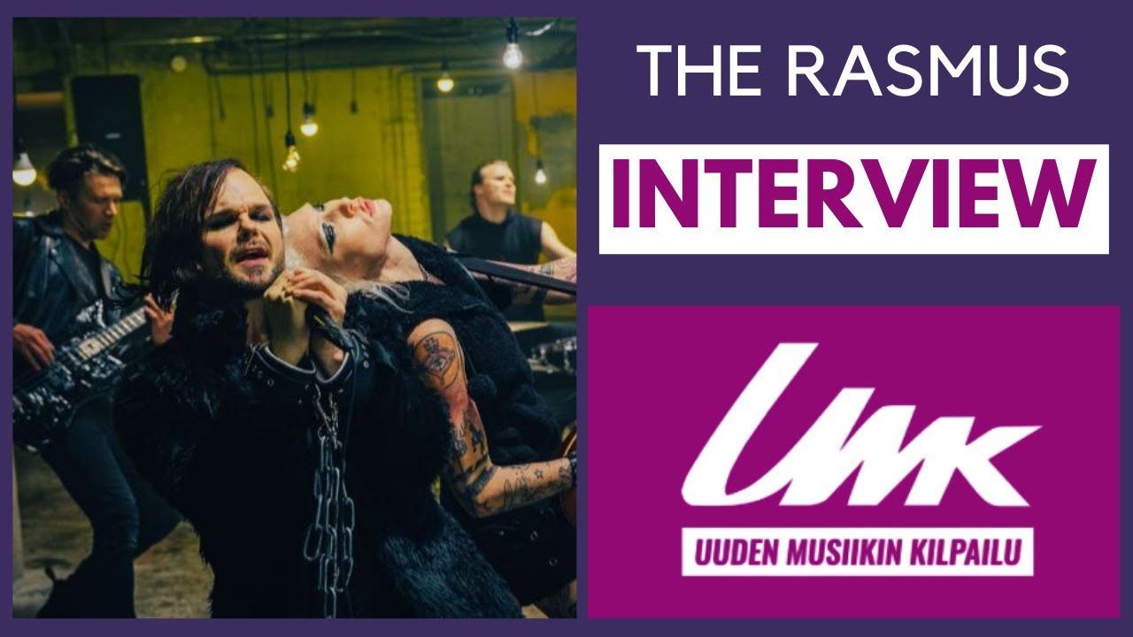 UMK 2022: The Rasmus interview