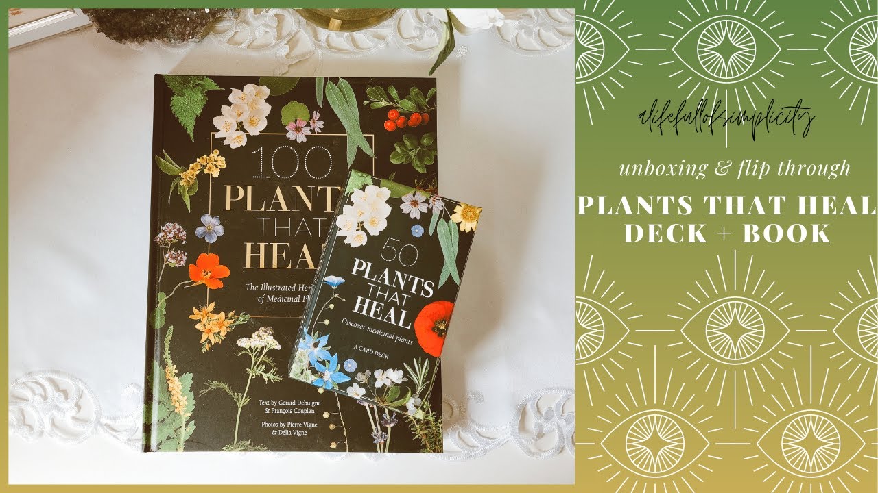 50 Plants That Heal Deck + 100 Plants That Heal Book | Flip-Through