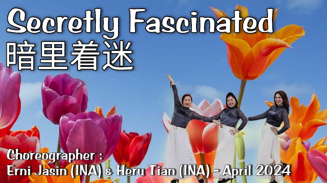 D'BLOSSOM | Secretly Fascinated (暗里着迷 An Li Zhao Mi) | LINE DANCE | Easy Int| Erni Jasin & Heru Tian