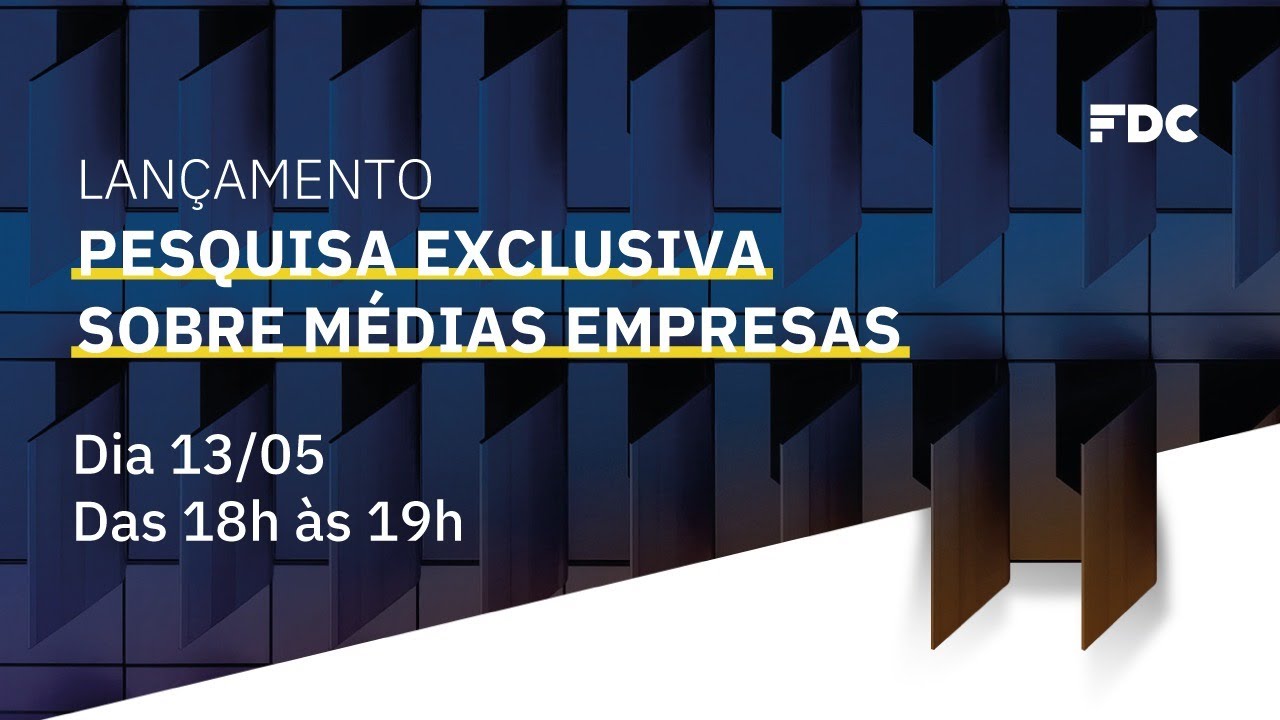 Lançamento: pesquisa exclusiva sobre médias empresas | FDC