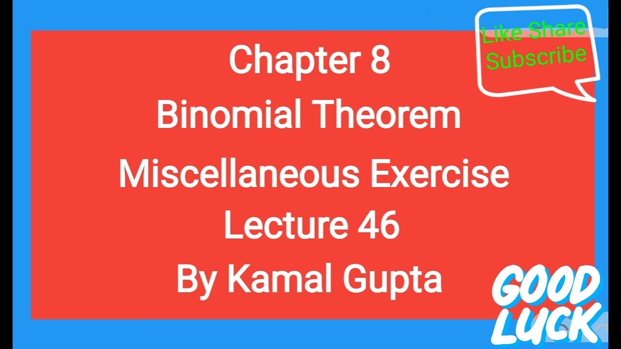 Chapter 8 | Binomial Theorem | Examples | Miscellaneous exercise 8 | Important Sums