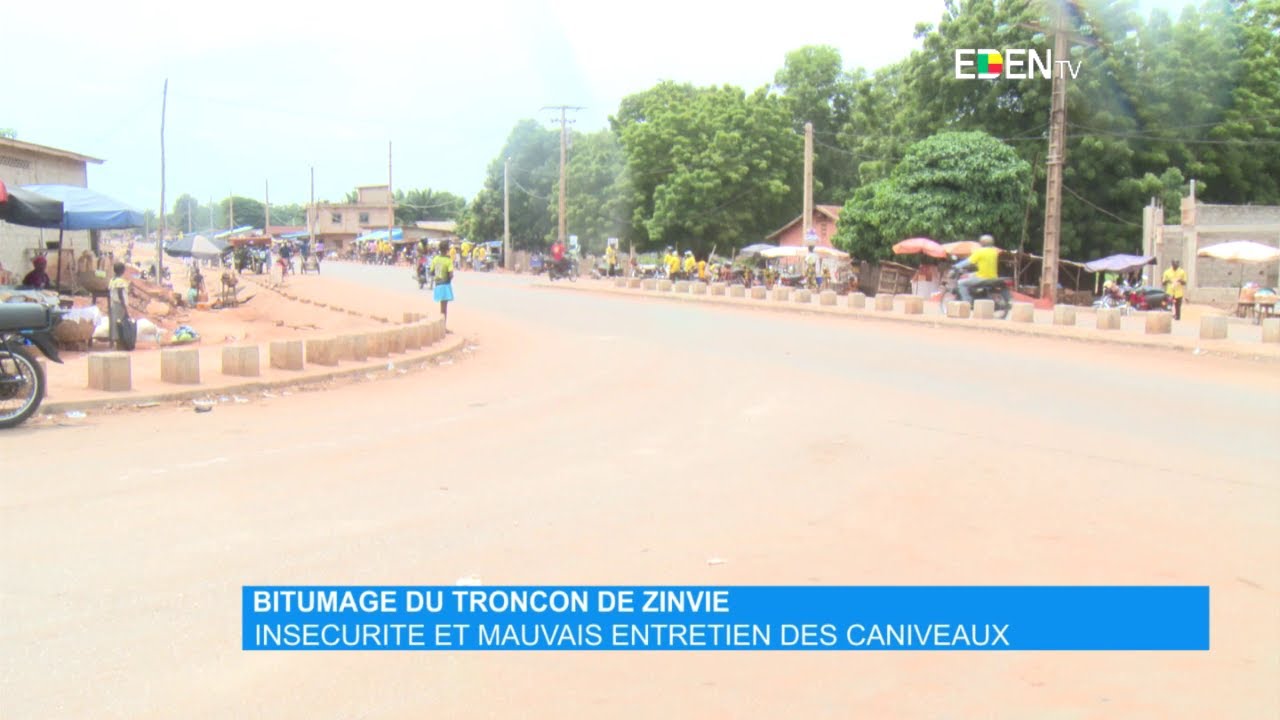 Bitumage du tronçon de Zinvié : Insécurité et mauvais entretien des caniveaux