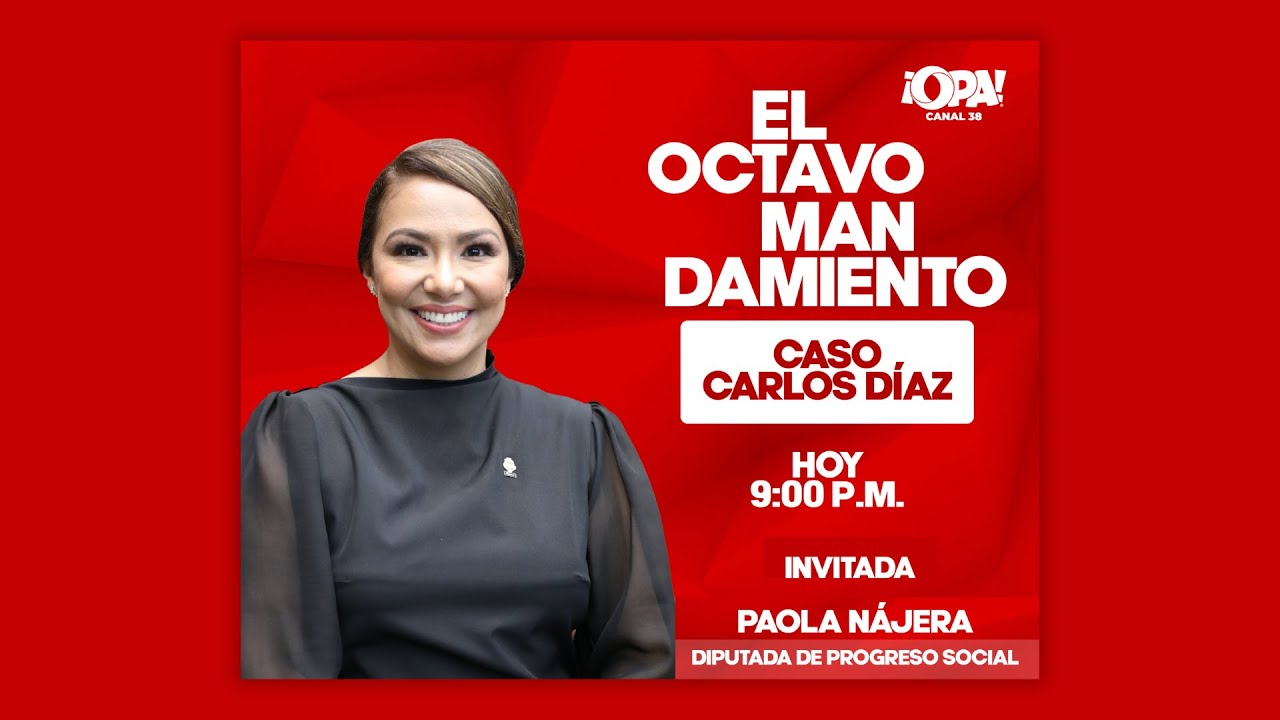 Esta noche nos acompaña Paola Nájera en El Octavo Mandamiento.