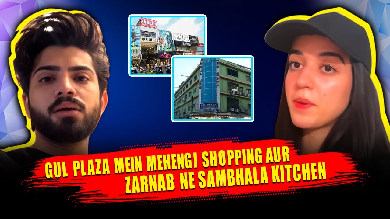 Gul Plaza Mein Mehegi Shopping aur Zarnab Fatima Ne Sambhala Kitchen | ZARAIB | Laraib Khalid