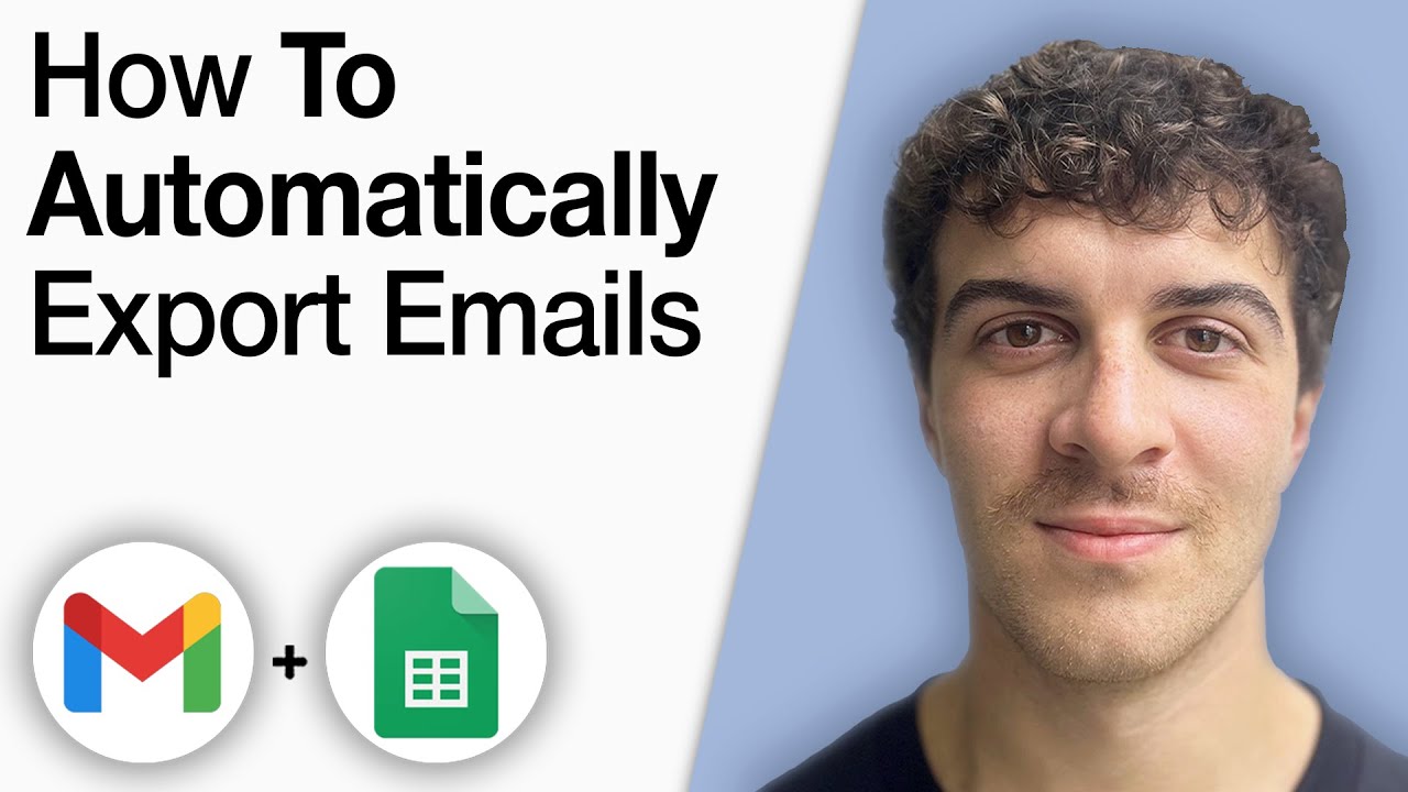 How to Automatically Export Gmail Emails To Google Sheets [2025 Full Guide]
