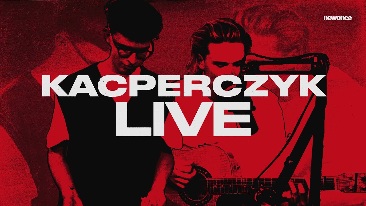 Kacperczyk &ndash; Artysta z ASP | LIVE @newonce
