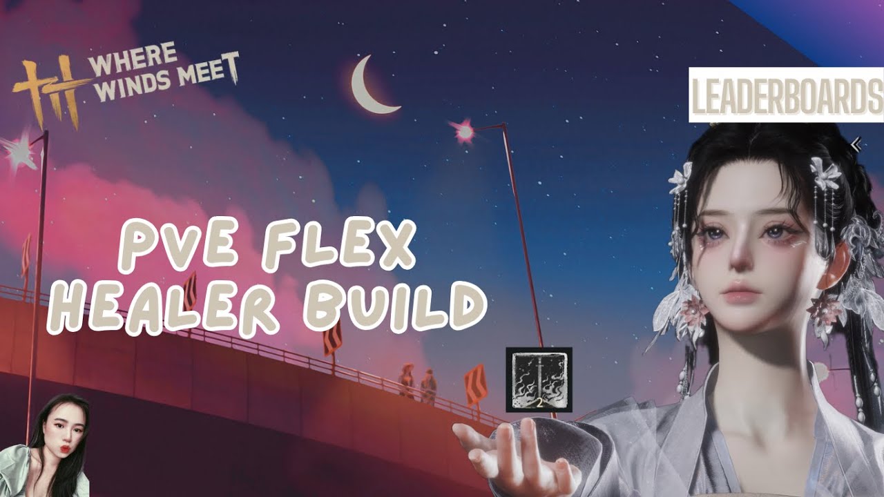 Where Winds Meet PVE Healer Build | What Innerways I run as a flex healer for leaderboards