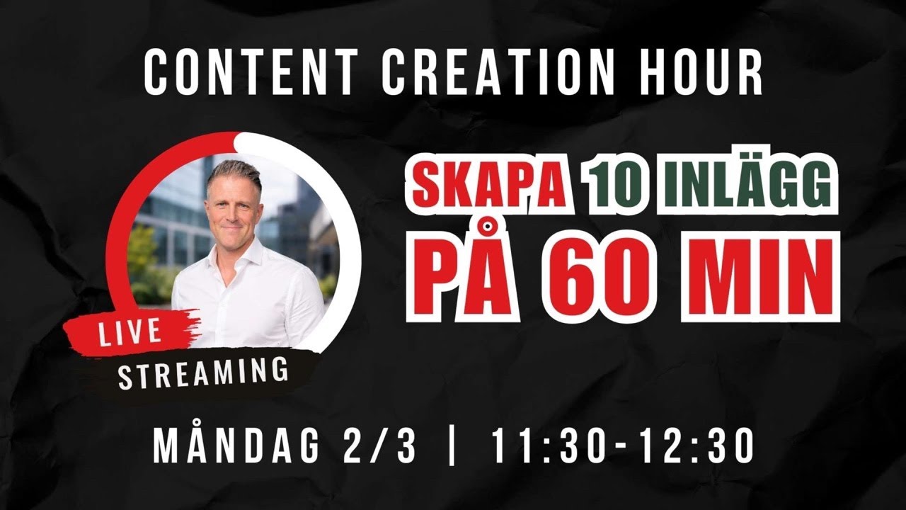 Content Creation Hour - Skapa 10 inlägg på 60 min