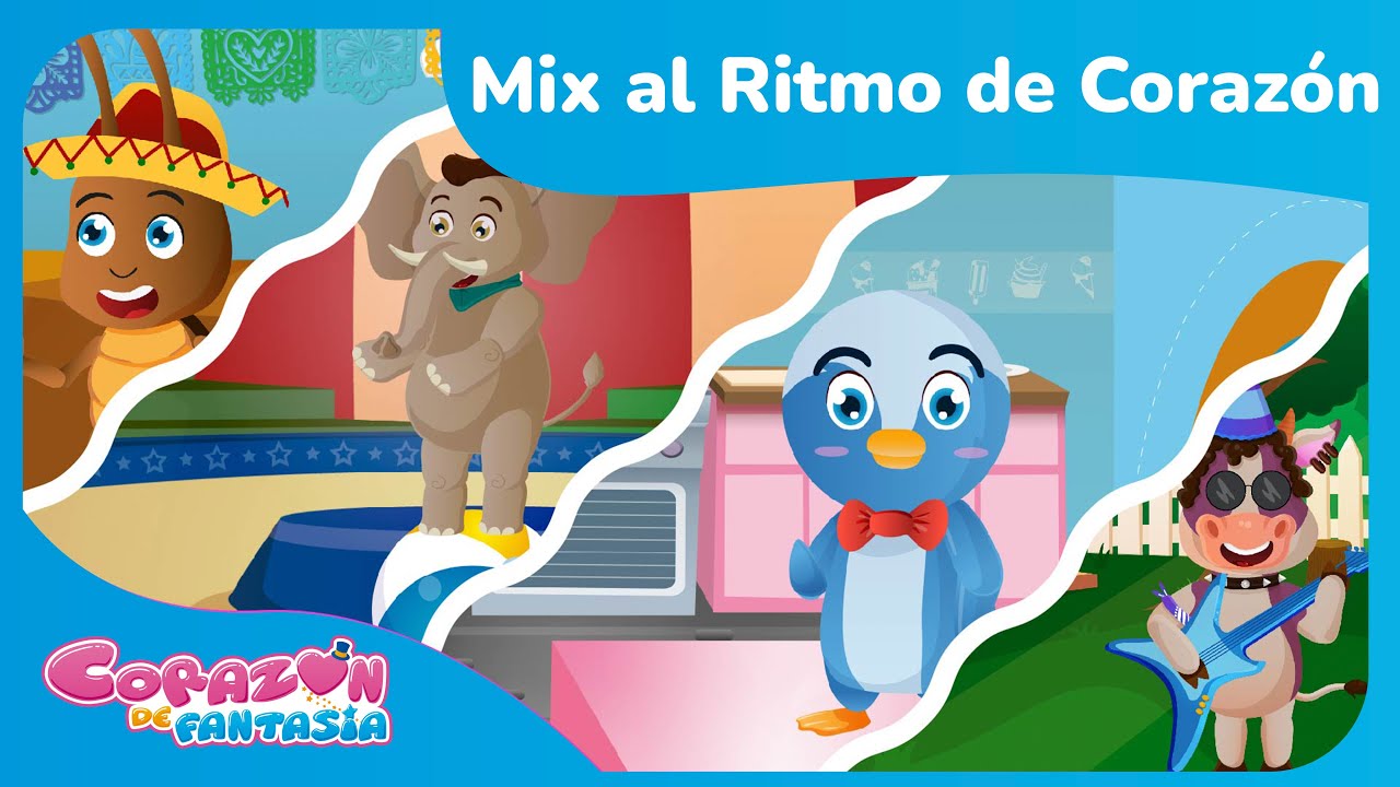 Corazón de Fantasía - Mix al ritmo de Corazón