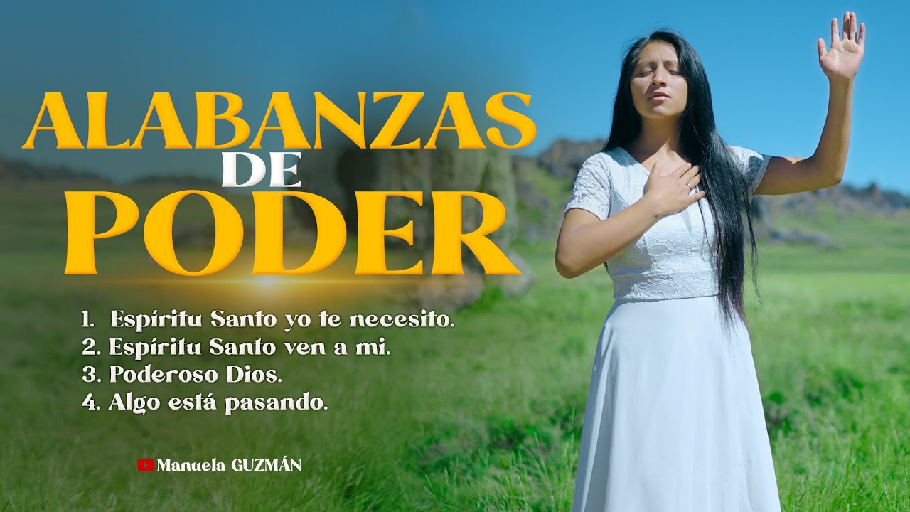 Poderosas Alabanzas de Unción 🔥// Dios tocará tu corazón// Manuela Guzmán 2025// #musicacristiana