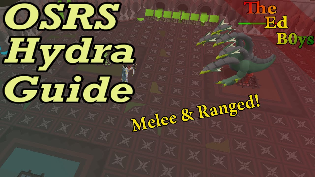 OSRS Alchemical Hydra Guide (Ranged & Melee) | How I Fight The Hydra Boss