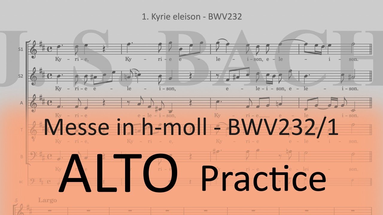 BWV232/1. Kyrie eleison - Alto practice