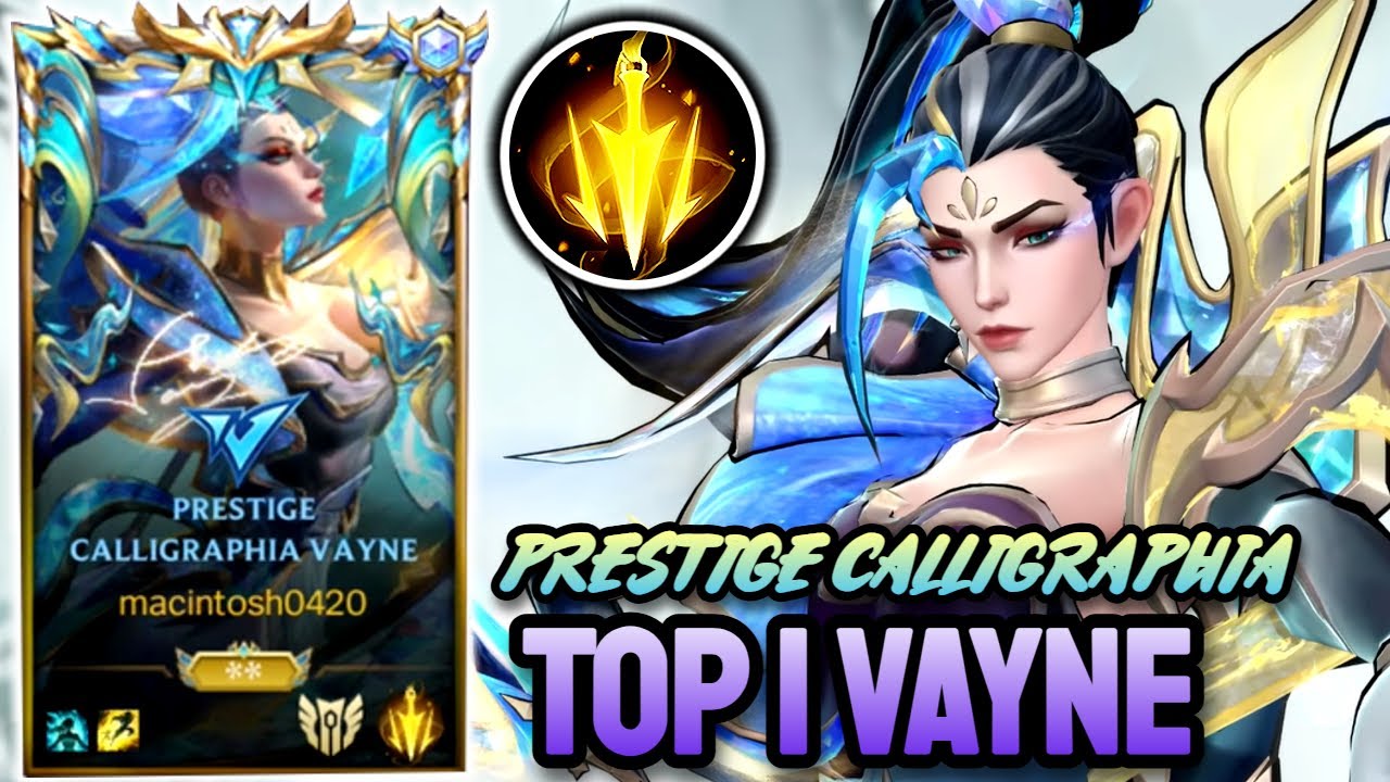 WILD RIFT PRESTIGE CALLIGRAPHIA VAYNE - TOP 1 VAYNE GAMEPLAY - SOVEREIGN RANKED