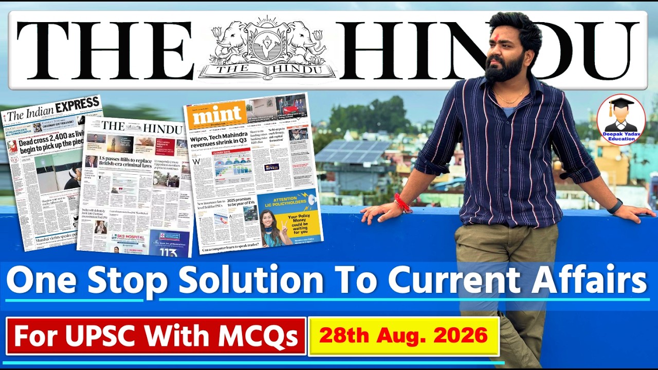 The Hindu Newspaper Analysis Today | 28 August 2026 | Indian Express News | Editorial Analysis UPSC