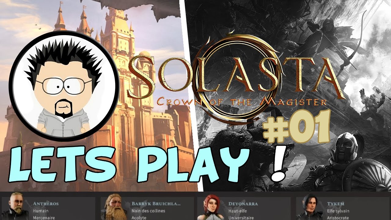 Solasta ep01 FR un jdr tactique &agrave; l'ancienne !