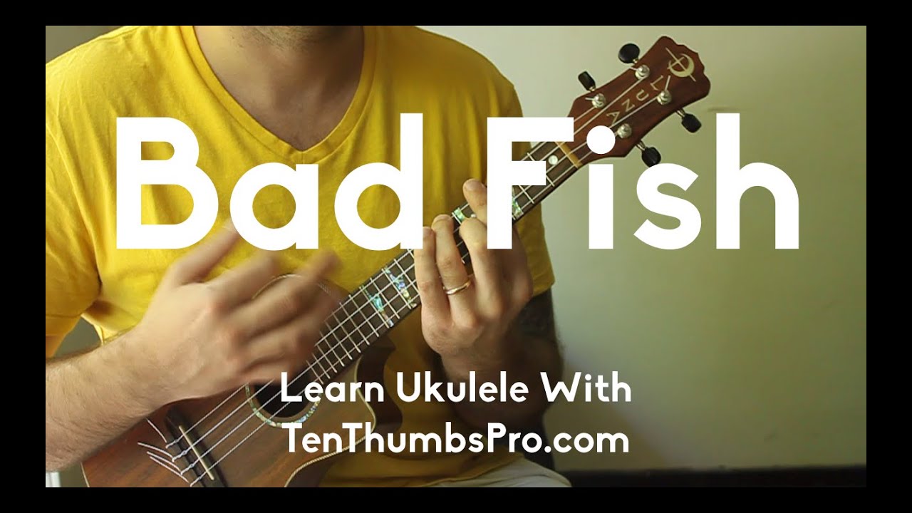 Bad Fish - Sublime - Учебное пособие по игре на укулеле - Как играть на регги-укулеле - Регги-струм