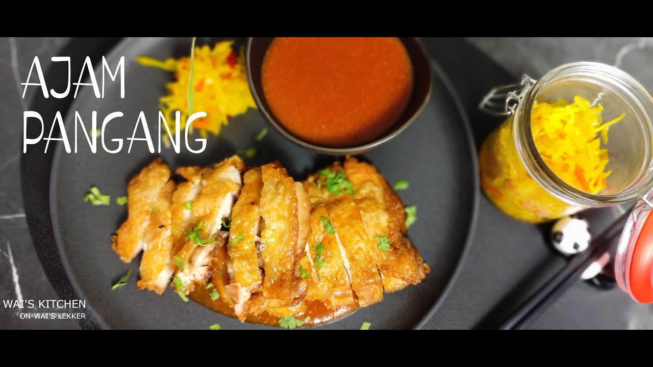 Ajam Pangang - De kip-versie van Babi Pangang / The chicken-version of Babi Pangang