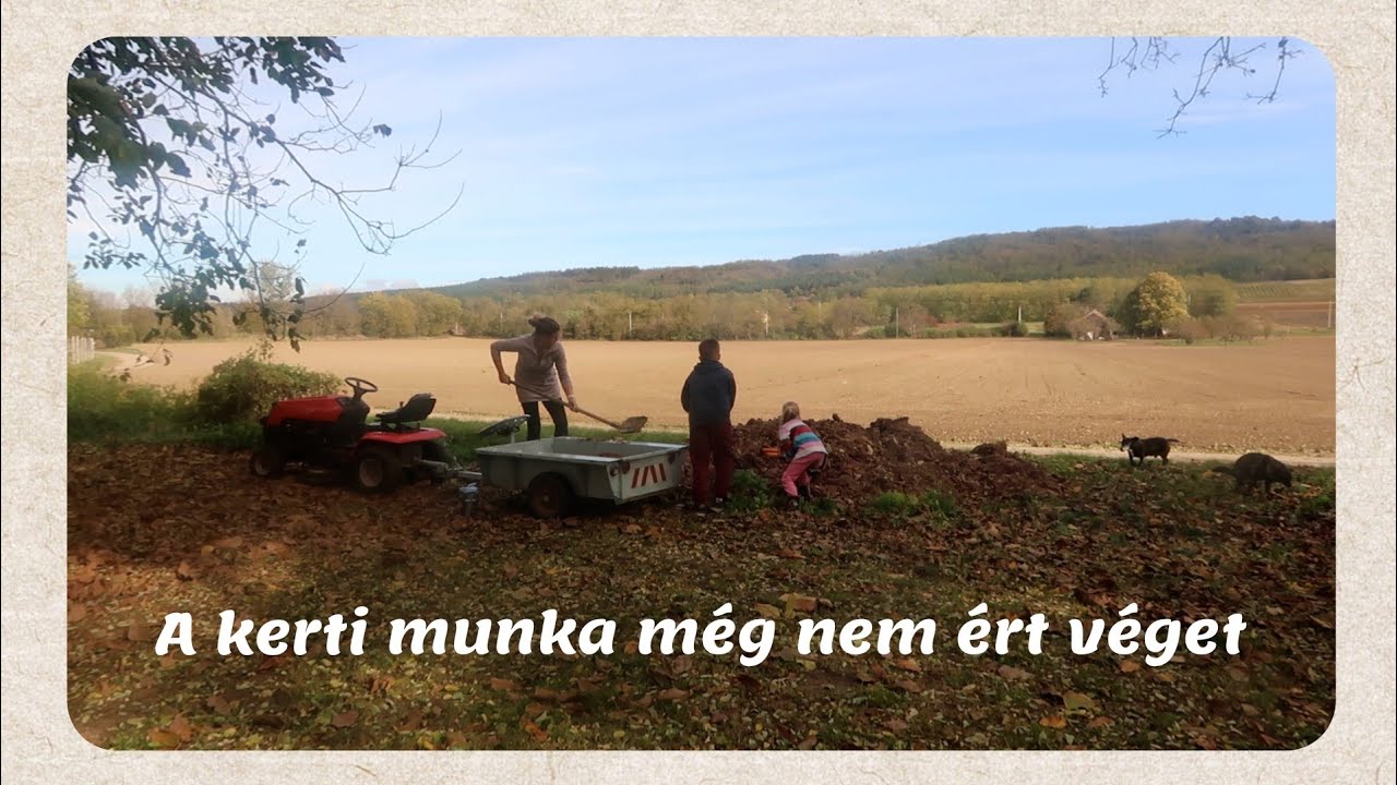 A KERTI MUNKÁK MÉG NEM ÉRTEK VÉGET