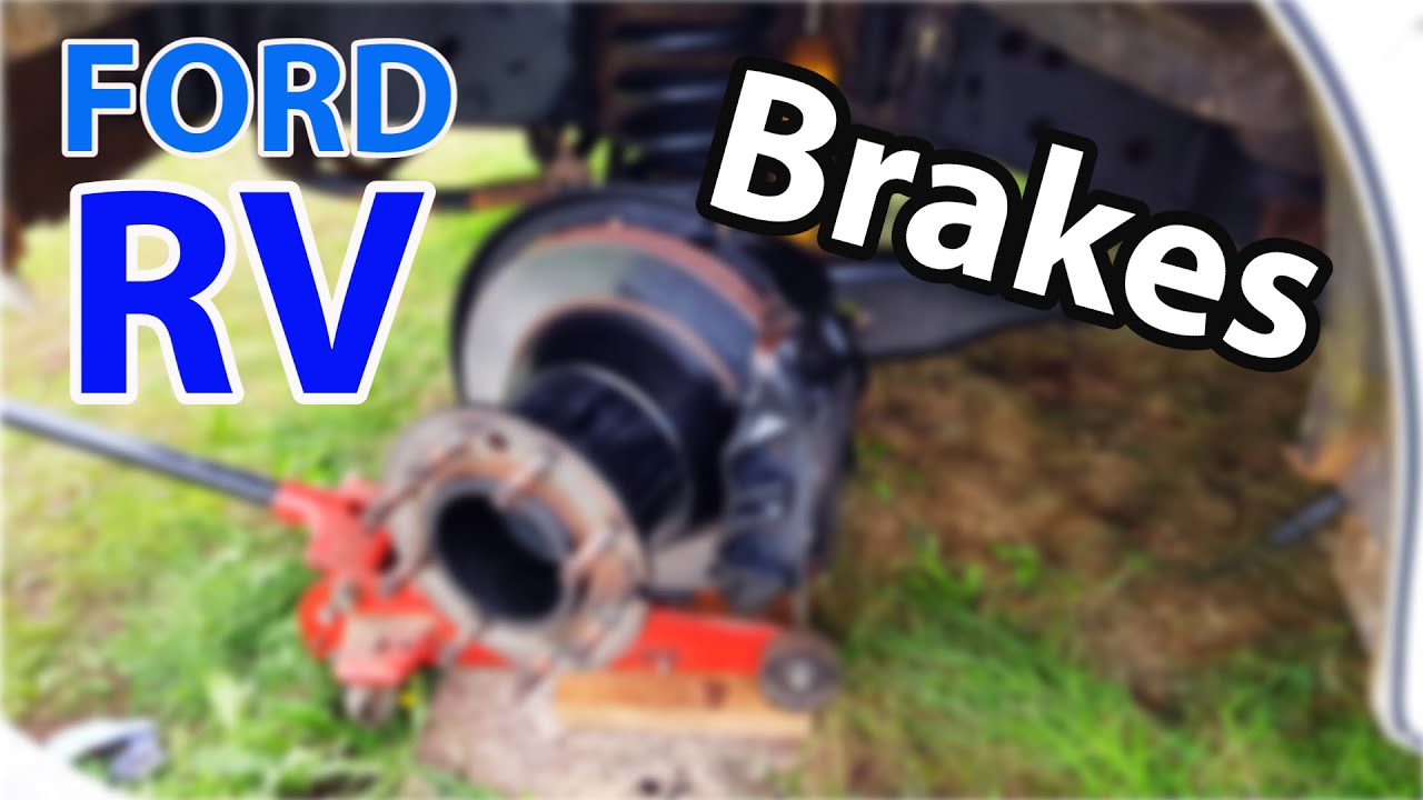 Classic American Ford Econoline E350 Front Brakes Replacement | RV Motorhome Rebuild Updates