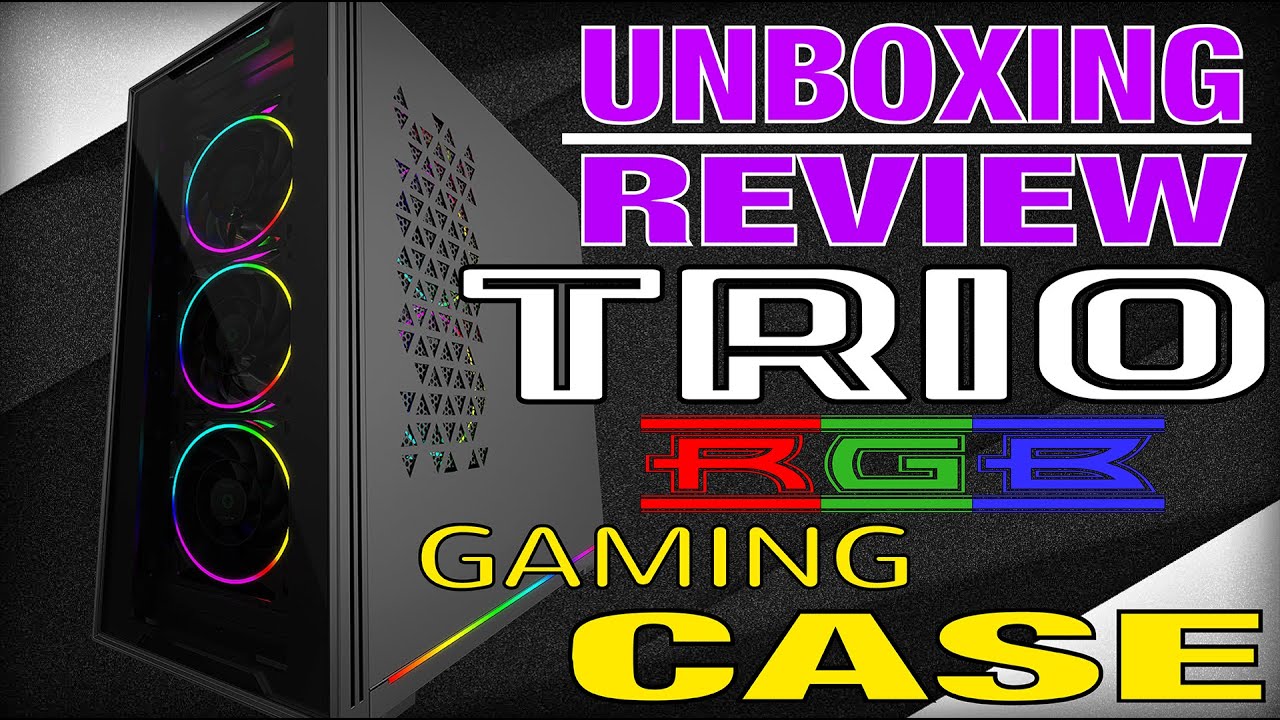 UNBOXING & REVIEW: EVETECH TRIO GAMING CHASSIS FULL REVIEW!