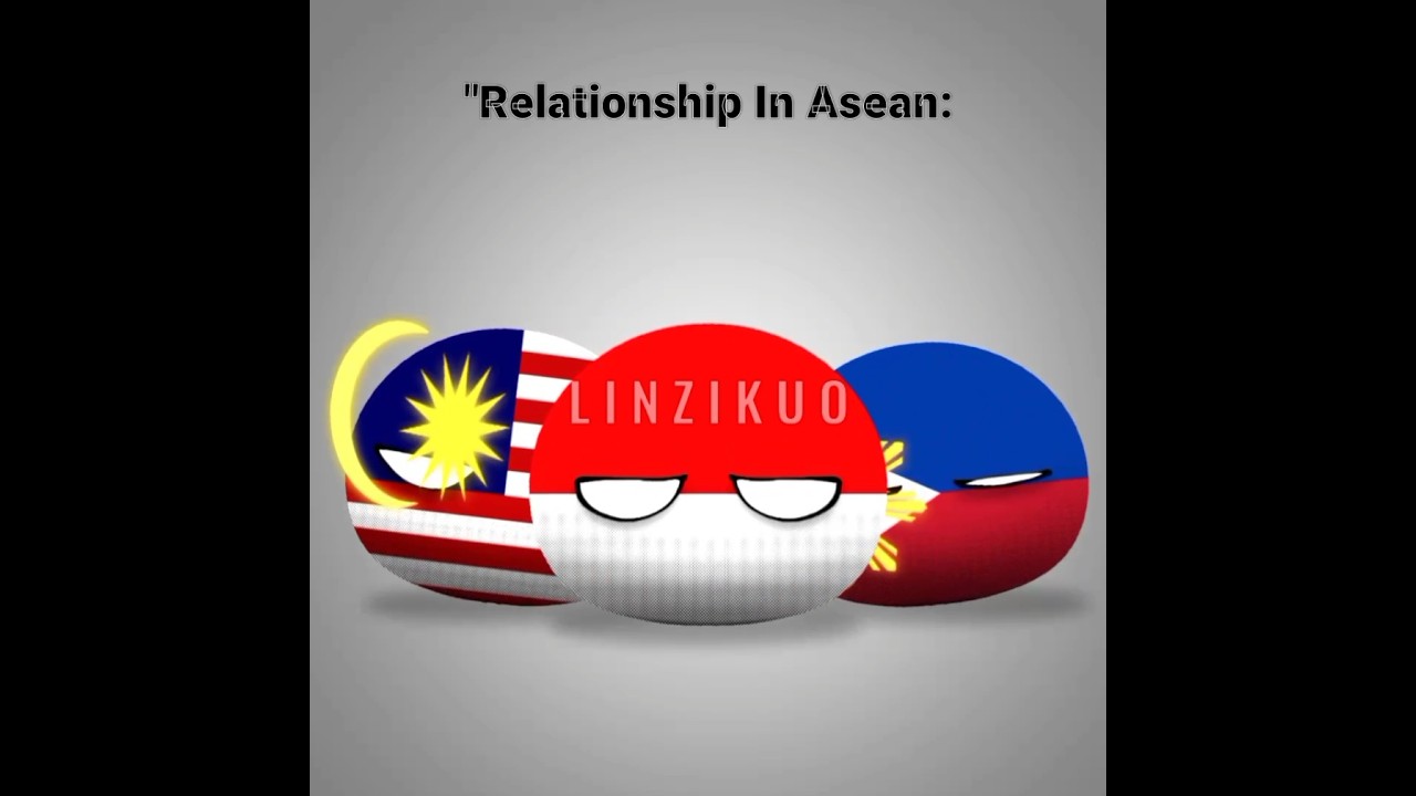 Relationship In Asean| IB @MarlonPlays808 | #countryballs #shorts