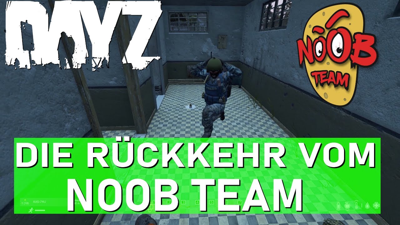 DayZ Standalone - Die Rückkehr vom NoobTeam | Quotenrusse