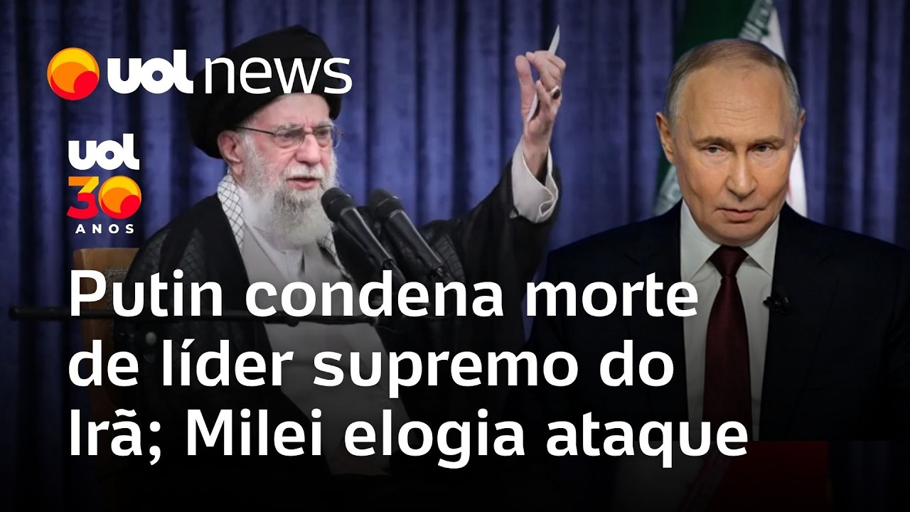 Morte de Khamenei: Putin chama de 'assassinato cínico'; Milei comemora e elogia ataque dos EUA