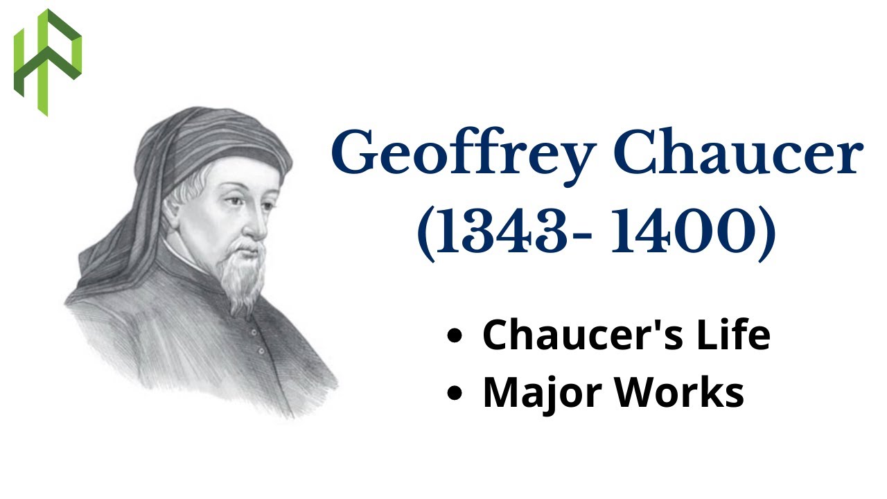 Geoffrey Chaucer II Chaucer's Life II Chaucer's Major Works