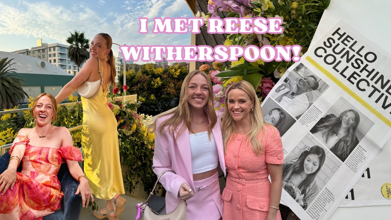 I met Reese Witherspoon!!! - Vlog