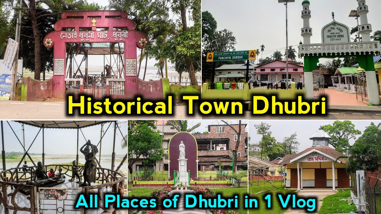 Dhubri Town Vlog | Netai Dhubuni Ghat | Panch Peer Dargah | Gurudwara | Dhubri Ashokastami Mela
