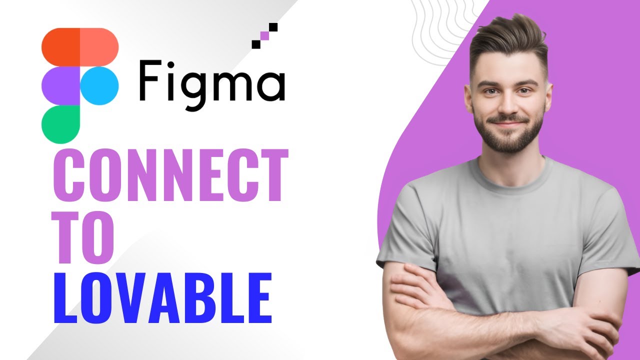 How to Connect Figma to Lovable 2026 (AI App Builder)