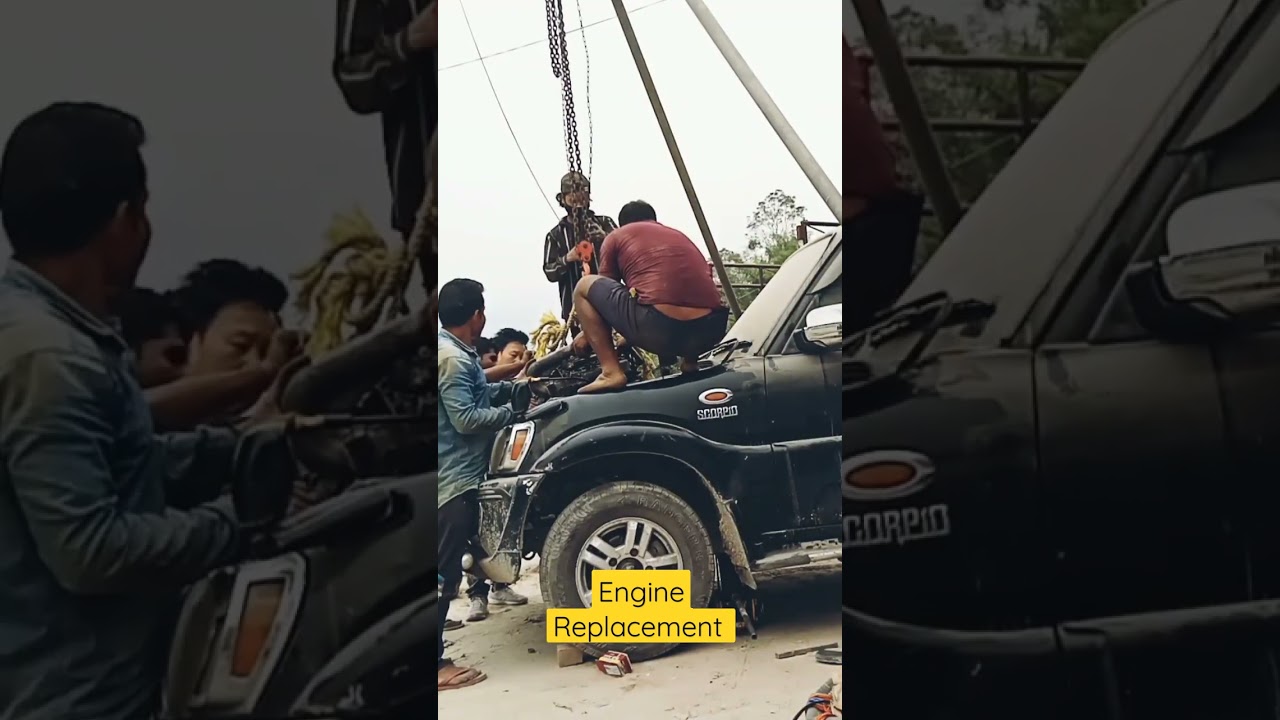 Scorpio engine replacement.