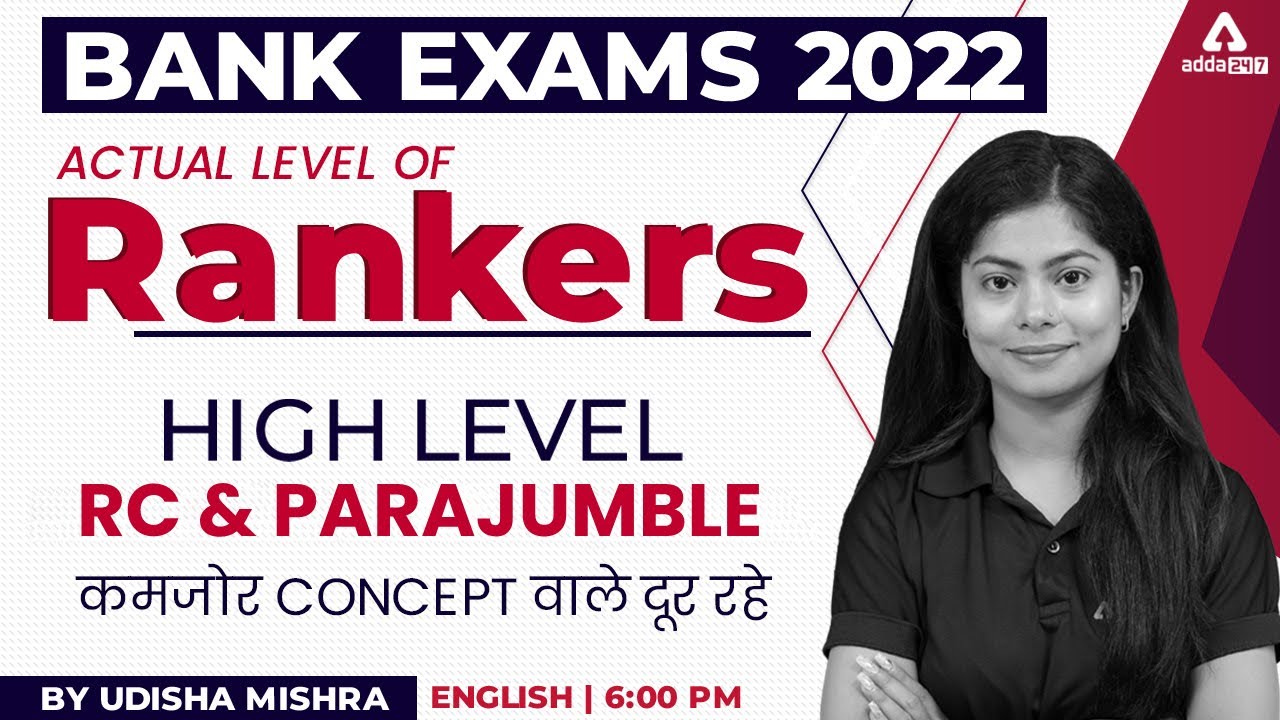 High Level RC & Parajumble | Bank Exams 2022 #TheRankers | English by Udisha Mishra