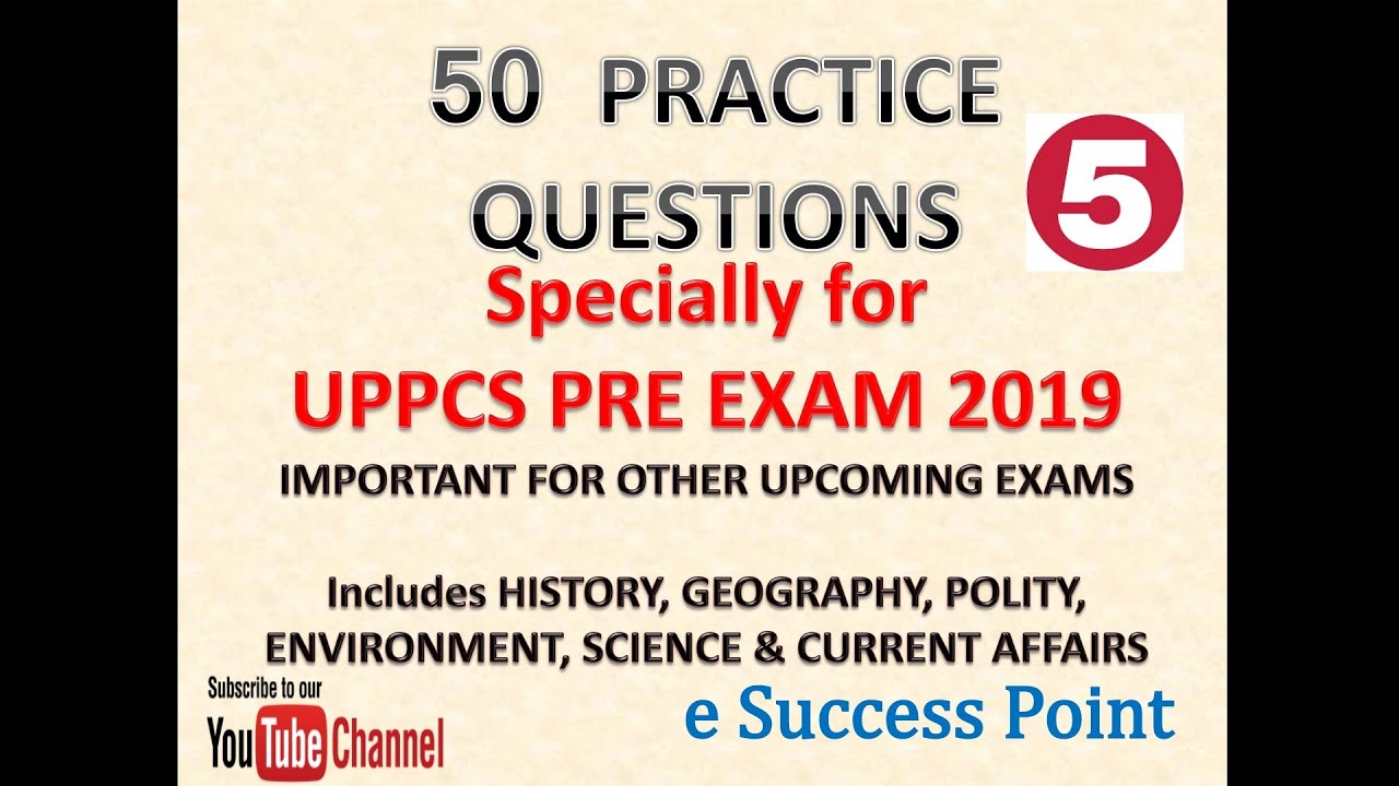 UPPCS PRE GS PRACTICE PAPER 5,MOCK PAPER,Pre Exam2019 IMPORTANT QUESTIONS, HISTORY,GEOGRAPHY,POLITY