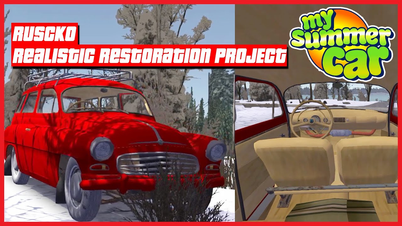 My Summer Car - Ruscko Realistic Restoration PROJECT 2021 ! | Ogygia Vlogs🇺🇸