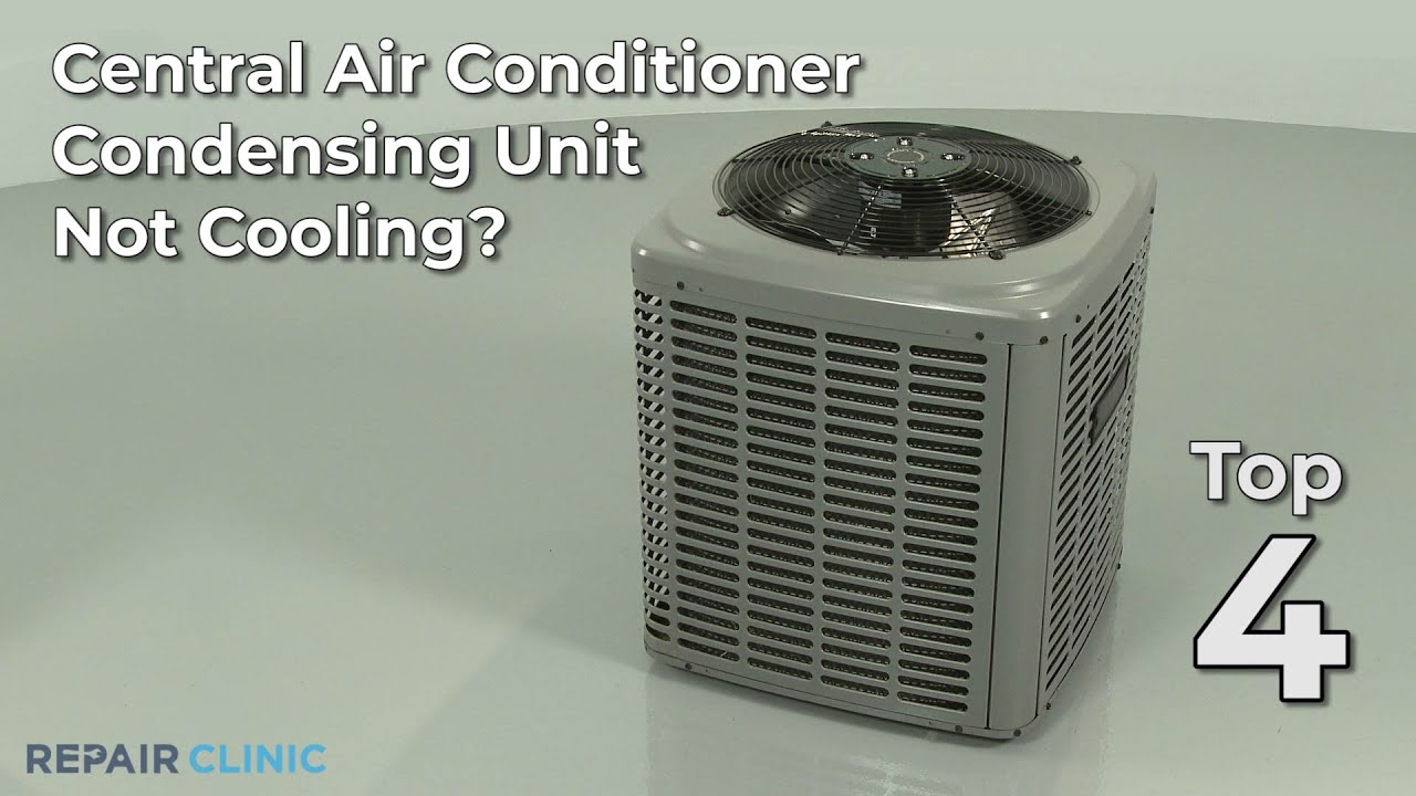 Central Air Conditioner Not Cooling &mdash; Central Air Conditioner Troubleshooting