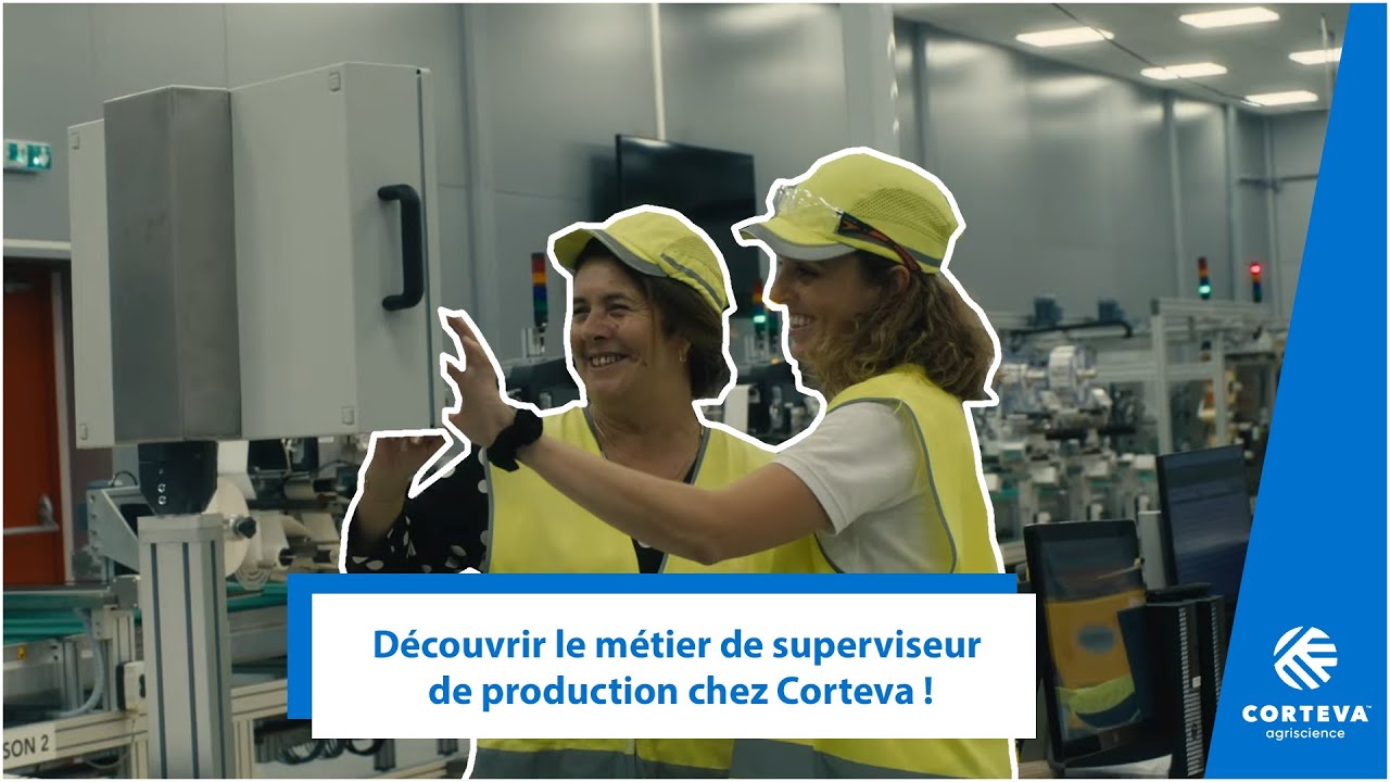 Lise, superviseur de production, vous explique son métier chez Corteva