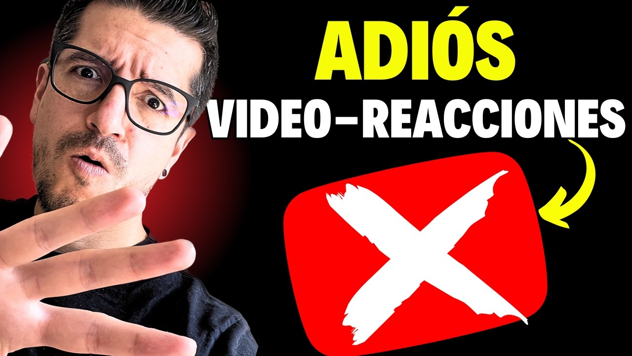 ⚠️ATENCI&Oacute;N: Los VIDEOS REACCIONES tiene las Horas contadas en YouTube