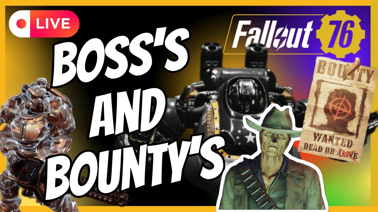 DOUBLE XP! Raid Boss Farming & Bounty Head Hunts With Viewer's | Fallout 76 LIVE