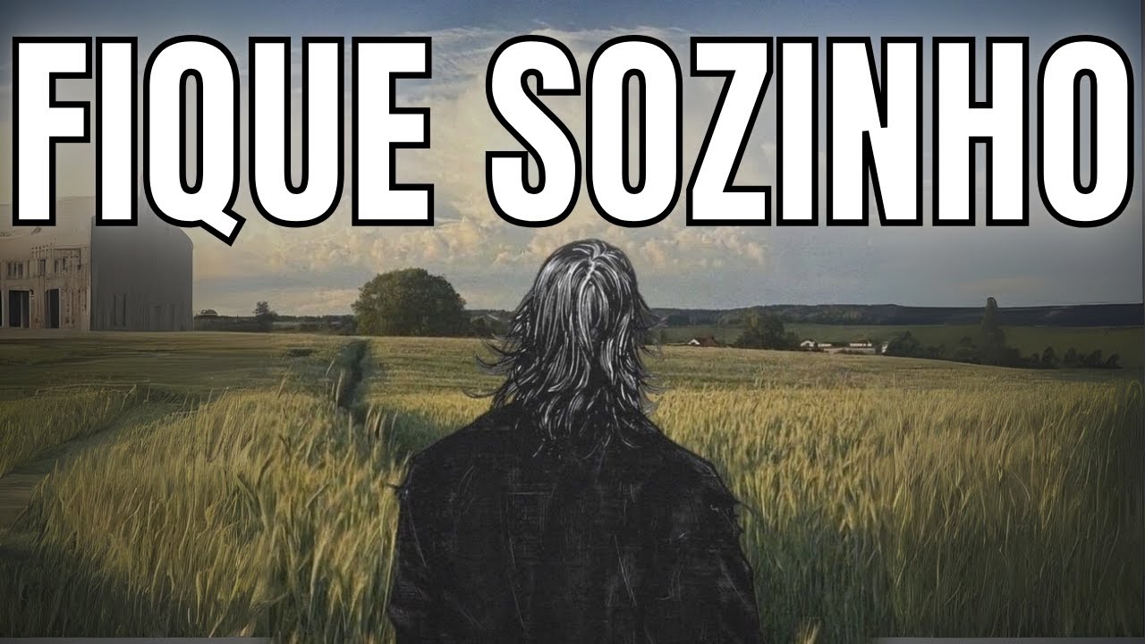 O PODER de VIVER SOZINHO | 6 verdades cruéis que deve aprender