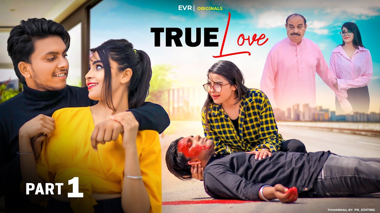 True Love | Evr