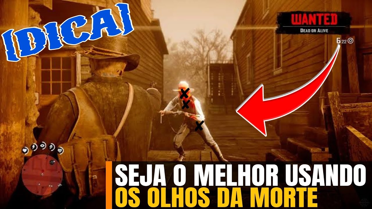 Como usar os olhos da morte|Seja o melhor em Red dead redemption 2
