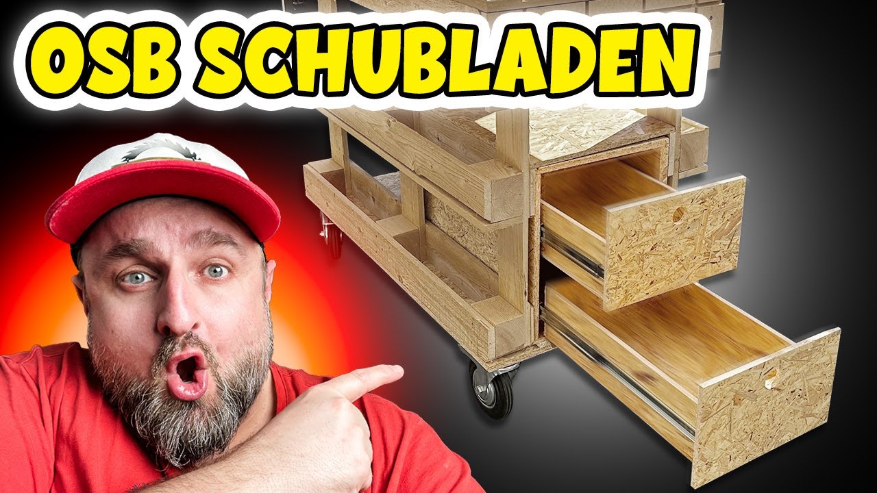 Schritt für Schritt Anleitung für Anfänger - OSB Schubladen für die Werkstatt