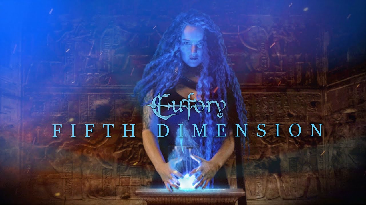 EUFORY - Fifth Dimension (Official Video)