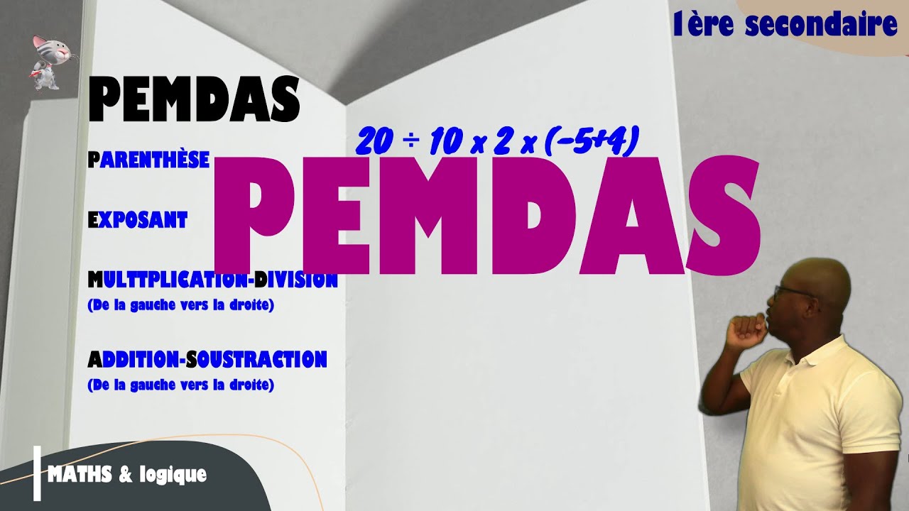 Voici PEMDAS  :